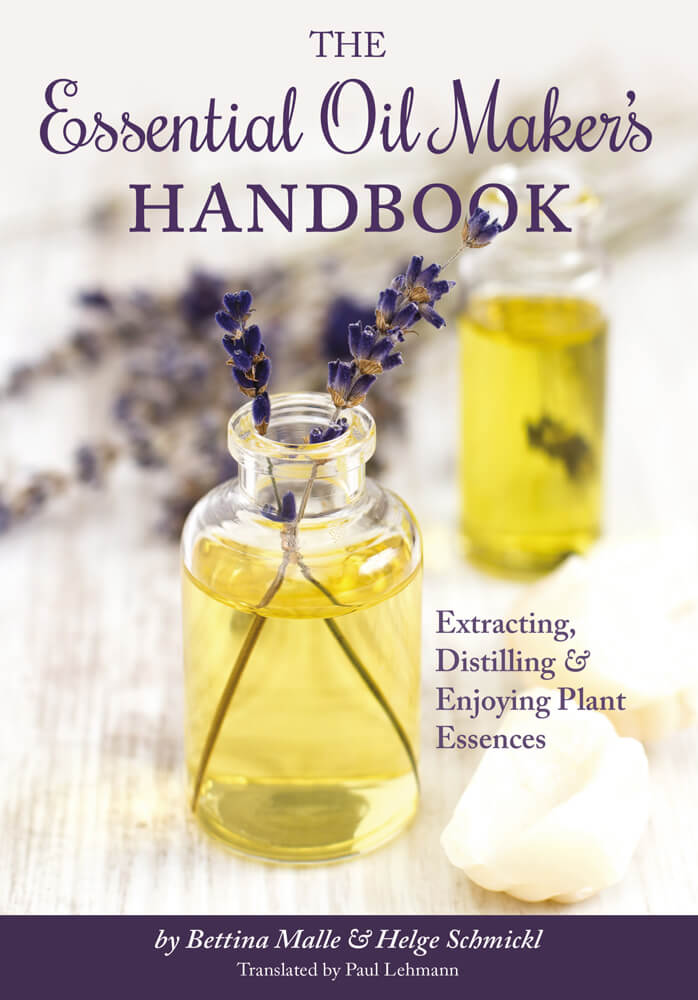 The Essential Oil Maker’s Handbook – A Practical Guide